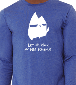 Nap Schedule - Unisex Long Sleeve