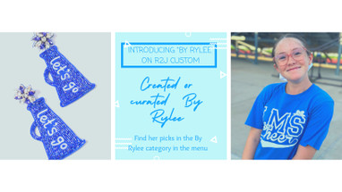 New! New! New! "By Rylee"