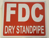 FDC DRY STANDPIPE SIGN- REFLECTIVE !!!