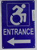 SIGNS ENTRANCE LEFT SIGN- BLUE BACKGROUND (ALUMINUM