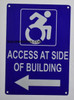 ACCESS AT LEFT SIDE OF BUILDING