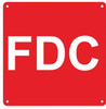 FDC SIGN- RED ALUMINUM (ALUMINUM SIGNS