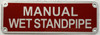 Manual Wet Standpipe
