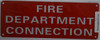 FIRE DEPARTMENT CONNECTION SIGN- RED BACKGROUND