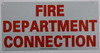 SIGNS FIRE DEPARTMENT CONNECTION SIGN (ALUMINUM SIGNS