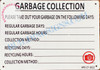 GARBAGE COLLECTION SIGN