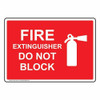 FIRE Extinguisher DO NOT Block Sign