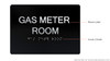 Gas Meter Room Sign Black ,