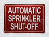 FD AUTOMATIC SPRINKLER SHUT OFF SIGN