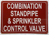 COMBINATION STANDPIPE AND SPRINKLER CONTROL VALVE SIGN