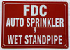 FDC AUTO SPRINKLER AND WET STANDPIPE COMPLIANCE SIGN