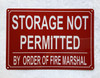 NYC STORAGE NOT PERMITTED BY THE ORDER OF FIRE MARSHAL SIGN