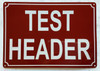 TEST HEADER COMPLIANCE SIGN