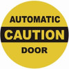 HPD CAUTION AUTOMATIC DOOR STICKER SIGN