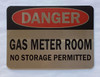 DANGER GAS METER ROOM NO STORAGE COMPLIANCE SIGN