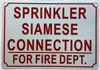 SPRINKLER SIAMESE CONNECTION FOR FIRE DEPT SAFETY SIGN
