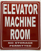 ELEVATOR MACHINE ROOM SIGN