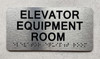 ELEVATOR EQUIPMENT ROOM SAFETY SIGN