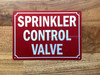 SPRINKLER CONTROL VALVE COMPLIANCE SIGN