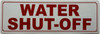 WATER SHUT-OFF SIGN