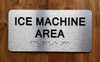 NYC ICE MACHINE AREA SIGN WITH RAISED LETTERS