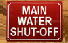 FD MAIN WATER SHUT-OFF SIGN