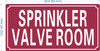 HPD SPRINKLER VALVE ROOM SIGN