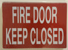 FIRE DOOR KEEP CLOSED SIGN