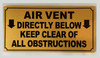 NYC AIR VENT DIRECTLY BELOW KEEP CLEAR OF ALL OBSTRUCTIONS SIGN
