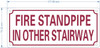 NYC FIRE STANDPIPE IN OTHER STAIRWAY SIGN