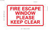 FD FIRE ESCAPE WINDOW PLEASE KEEP CLEAR STICKER/DECAL