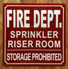 FIRE DEPARTMENT SPRINKLER RISER ROOM SIGN