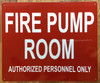 FIRE PUMP ROOM SAFETY SIGN