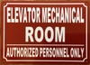 ELEVATOR MECHANICAL ROOM COMPLIANCE SIGN