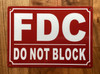 NYC FDC DO NOT BLOCK SIGN