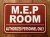 MEP ROOM SAFETY SIGN/MECHANICAL