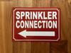 SPRINKLER CONNECTION LEFT ARROW COMPLIANCE SIGN