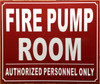 HPD FIRE PUMP ROOM SIGN