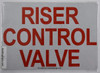 RISER CONTROL VALVE SIGN WHITE (ALUMINUM