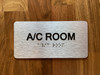 A/C Room Sign with Raised Letters & Grade 2 Hpd Sign
