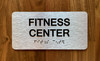 Fitness Center Sign with Raised Letters & Grade 2 Safety Sign