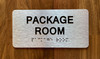 Package Room Sign with Raised Letters & Grade 2 Braille Sign