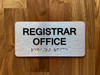 Registrar Office Sign with Raised Letters & Grade 2 Safety Sign