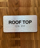 Rooftop Sign with Raised Letters & Grade 2 Compliance Sign
