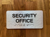 Security Office Sign with Raised Letters & Grade 2 Safety Sign