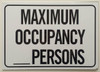 SIGNS MAXIMUM OCCUPANCY _ PERSONS SIGN- WHITE