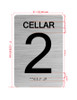 Cellar 2 Sign with Raised Letters & Grade 2 Braille Sign