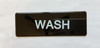 WASH Restaurant Safety Sign