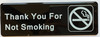THANK YOU FOR NOT SMOKING Restaurant Sign