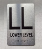 FLOOR LL LOWER LEVEL Compliance Sign